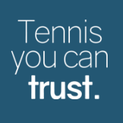 Tennis you can trust